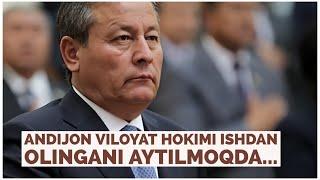 ANDIJON VILOYAT HOKIMI HAQIDA.ANDIJON VILOYAT HOKIMI ISHDAN OLINDIMI? ANDIJON VILOYAT HOKIMI VIDEOSI