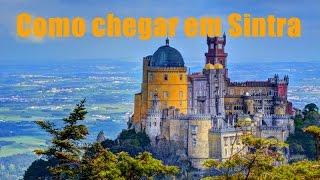 Como chegar em Sintra