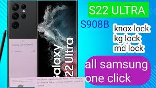 s22 ultra s908b kg mdm knox lock bypass one click done