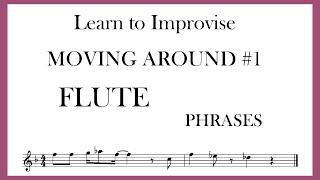 MOVING AROUND # 1 PHRASES - FLUTE