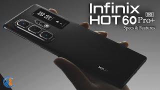 Infinix Hot 60 Pro+ 5G – First Look, Specs, Features & Release Date!