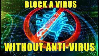 Block virus & malicious url without antivirus or firewall