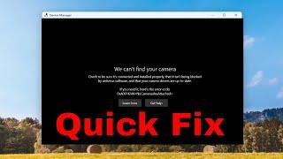 (Solved) 0xA00F4244 NoCamerasAreAttached Error Code