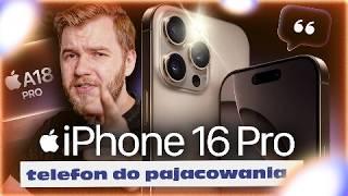 iPhone 16 Pro Max to smartfon do pajacowania