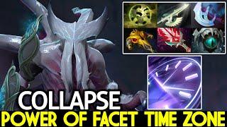 COLLAPSE [Faceless Void] Power of Facet Time Zone Annoying Offlane Dota 2