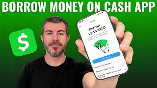 How to Use Cash App Loans (Borrow)