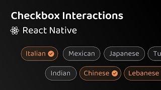 Checkbox Interactions - The beauty of Layout Transitions (React Native Reanimated)