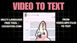 Video TO Text Converter : How to Turn Video to Text for FREE