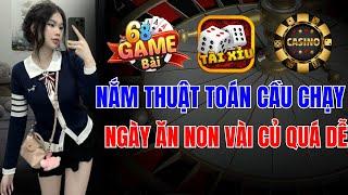 Game Bài Đổi Thưởng | Game Bài Đổi Thưởng Uy Tín Nhất - Cách Dự Đoán Cầu Chạy Hay Trong 68 Game Bài