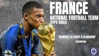 France National Football Team Hype Video | Ramenez la coupe à la maison