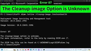 Error 87 The Cleanup-Image Option is Unknown | How to FIX (Method 2)