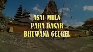 Asal Mula Pura Dasar Bhuwana Gelgel