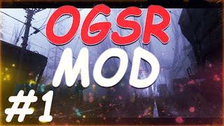 S.T.A.L.K.E.R. OGSR MOD #1 Новые квесты. Новые персонажи