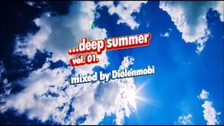 Deep Summer 01. mixed by Diolenmobi