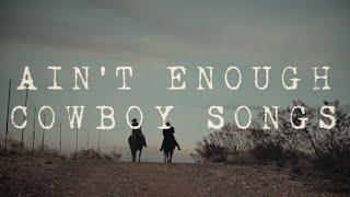 Ashley McBryde - Ain't Enough Cowboy Songs (Lyric Video)