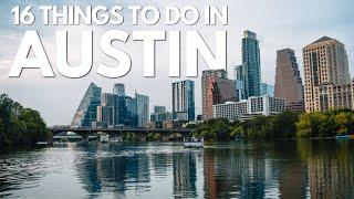 Exploring Austin: 16 Things to Do in Texas' Vibrant Capital City