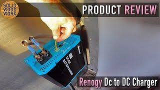 Renogy DC to DC 20a Charger Review