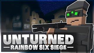 RAINBOW SIX SIEGE MODE! (Unturned)