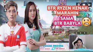 BTR RYZEN di marahin karena bikin BTR BABYLA Kesel sama dia...