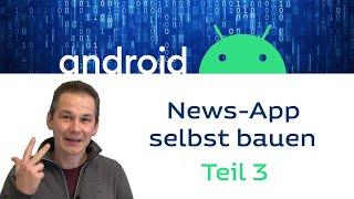 Android: Wie du eine News-App baust - Teil 3