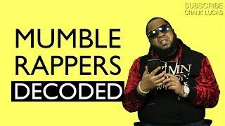 WHEN MUMBLE RAPPERS DECODE THEIR LYRICS [Genius Parody]