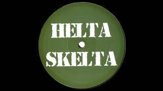 HELTA SKELTA - Taste [Untitled Dist]