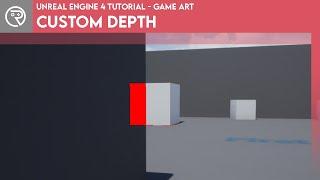 Unreal Engine 4 Tutorial - Custom Depth