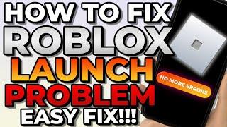 How To Fix Roblox Not Launching Problem On PC 2023 (EASY FIX)