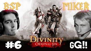 Divinity: Original Sin c Майкером и BSP 6 часть