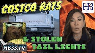 Costco Rats & Stolen Tail Lights - Huntington Beach Madness News - Jan 11th 2022222222 - HB33.TV