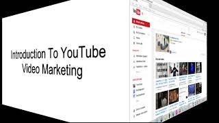 YouTube Video Marketing - part 1