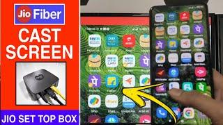 How to screen cast your smartphone in jio fiber set top box | Jio set top box screen cast trick