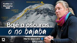 Así Escapé Del Dhaulagiri (8.167 m) De Madrugada: La Noche Más Larga De Mi Vida (MARTA ALEJANDRE)