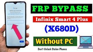 Infinix Smart 4 Plus (x680) FRP Bypass | Infinix X680D Frp Unlock Without PC