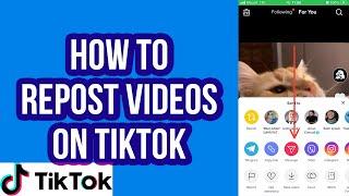 How To REPOST Videos On TikTok! New feature.