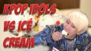 KPOP IDOLS VS ICE CREAM