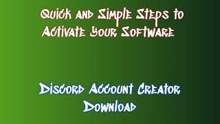 Installation Process for Discord Account Creator Activation / Discord Account Creator 2024