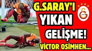  GALATASARAY'I YIKAN HABER! VİCTOR OSİMHEN...   🟡