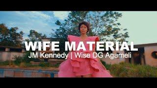 JM Kennedy x Wise DG Agameli - Wife Material ( Visualizer ) HD Video 2023