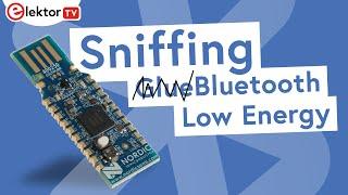 DIY Bluetooth Low Energy (BLE) Sniffing: Debug Your Projects Like a Pro!