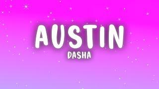 Dasha - Austin (Lyrics)