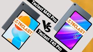 TECLAST M40 PRO VS TECLAST T40 PRO (2023) | Which One is Better?