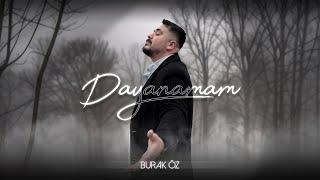 Burak Öz - Dayanamam (Prod. Yusuf Tomakin)