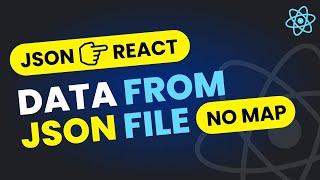 Fetch Individual Records from JSON File (No MAP) | JSON Data in React JS Tutorial