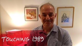 Touching 1989 with Richard Cunningham