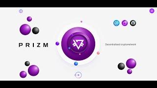 Best altcoin Prizm - Investment for beginners. review pzm.space