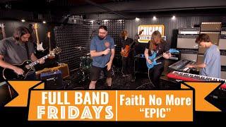 "Epic" Faith No More | CME Full Band Fridays