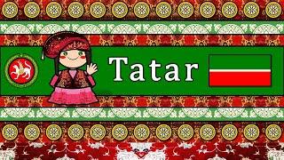 TATAR LANGUAGE, PEOPLE, & CULTURE