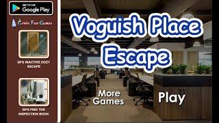 GFG Voguish Place Escape