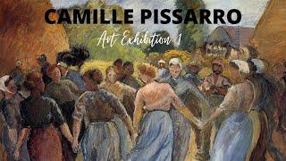 Camille Pissarro Paintings with TITLES Curated Exhibition 1 Famous French Impressionist